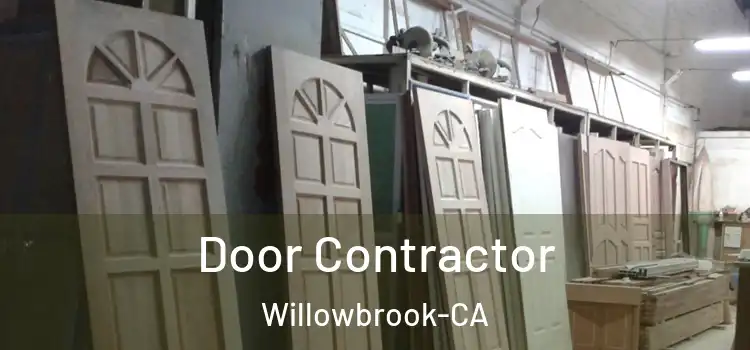  Door Contractor Willowbrook-CA