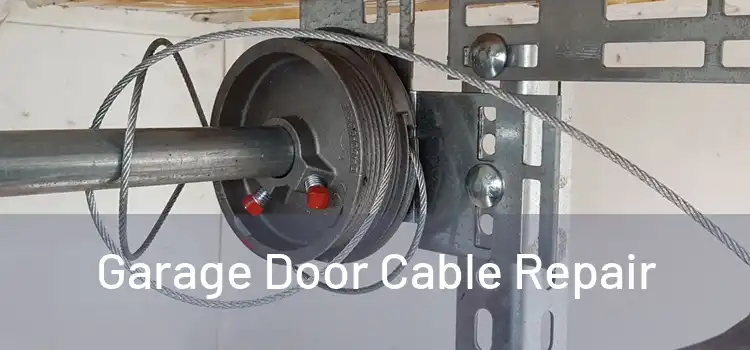  Garage Door Cable Repair 
